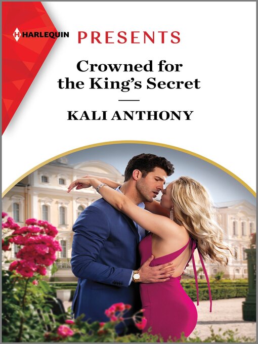 Title details for Crowned for the King's Secret by Kali Anthony - Wait list